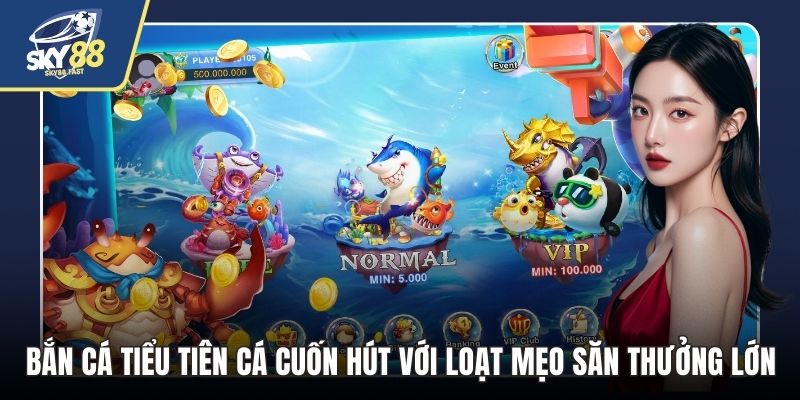 Bắn cá tiểu tiên cá