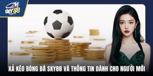 Xả kèo bóng đá SKY88